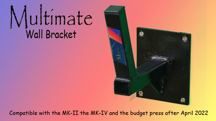 Multimate wall bracket compatible with MK-II the MK-IV and the budget press after April 2022